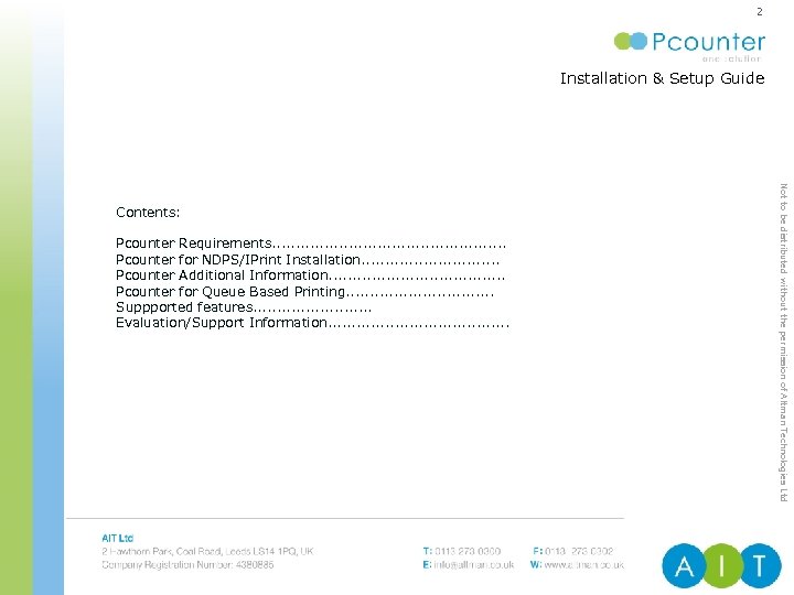 2 Installation & Setup Guide ENTERPRISE PRINT & COPY MANAGEMENT Pcounter Requirements. . .