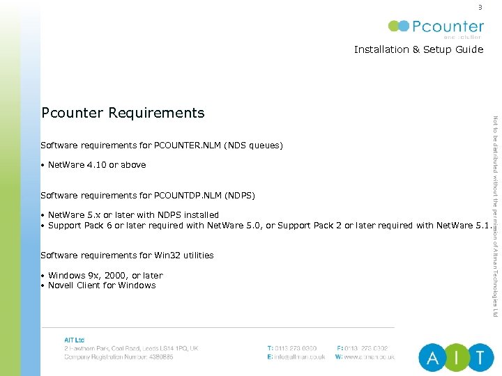3 Installation & Setup Guide ENTERPRISE PRINT & COPY MANAGEMENT Software requirements for PCOUNTER.