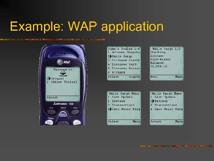 Example: WAP application 