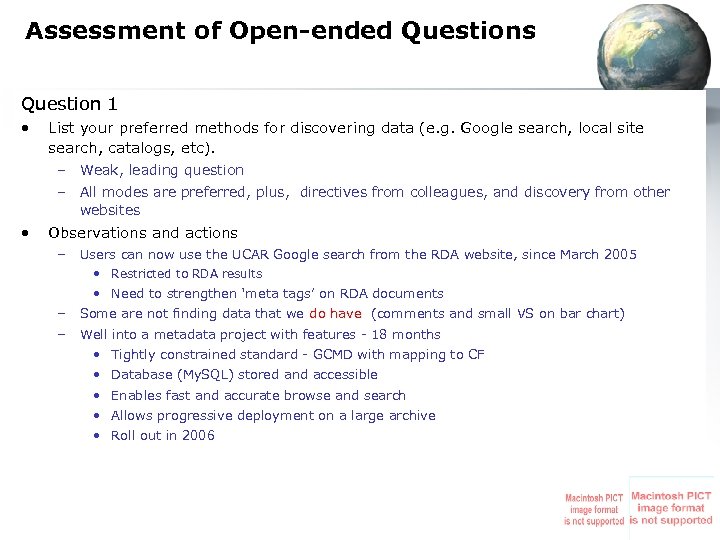 Assessment of Open-ended Questions Question 1 • List your preferred methods for discovering data