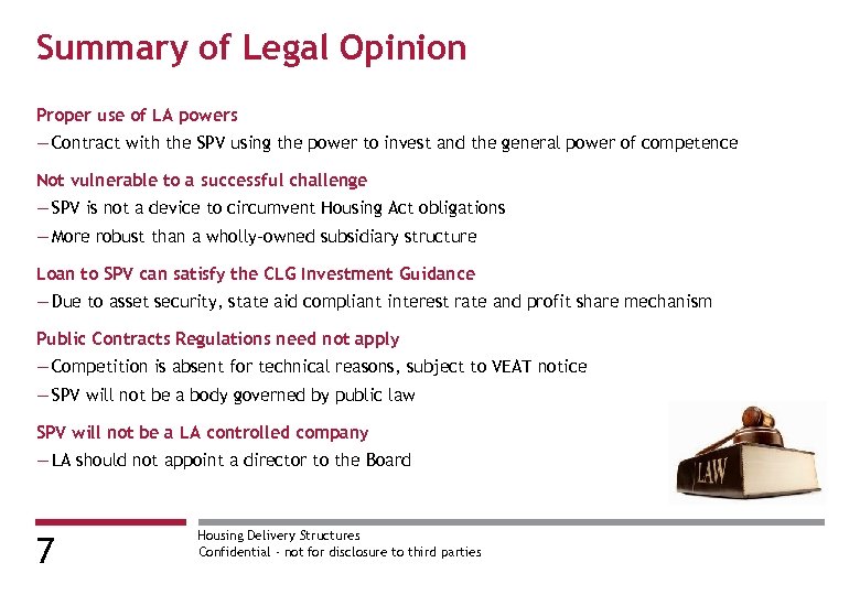Summary of Legal Opinion Proper use of LA powers — Contract with the SPV