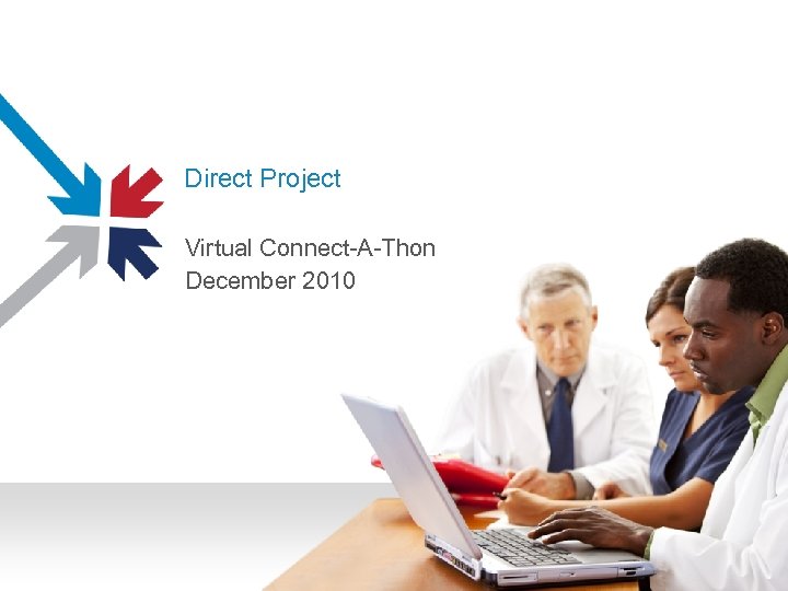 Direct Project Virtual Connect-A-Thon December 2010 