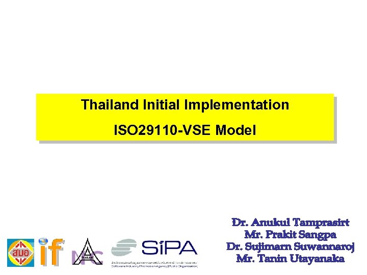 Thailand Initial Implementation ISO 29110 -VSE Model 