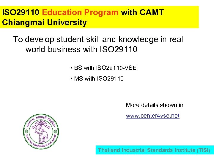 ISO 29110 Education Program with CAMT Chiangmai University To develop student skill and knowledge