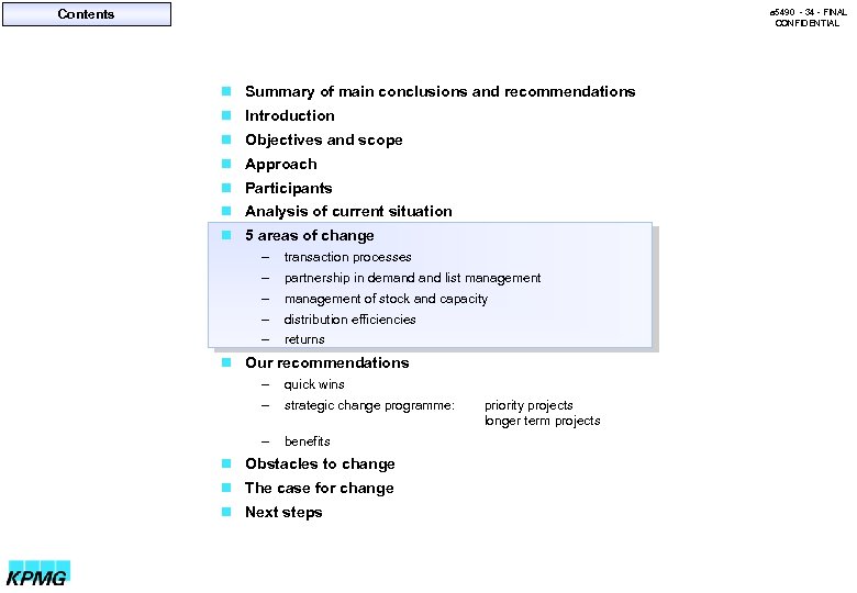 Contents a 5490 - 34 - FINAL CONFIDENTIAL n Summary of main conclusions and