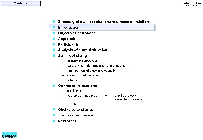 Contents a 5490 - 7 - FINAL CONFIDENTIAL n Summary of main conclusions and