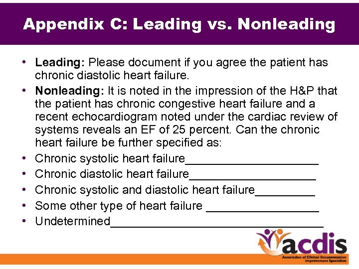 Appendix C: Leading vs. Nonleading • Leading: Please document if you agree the patient