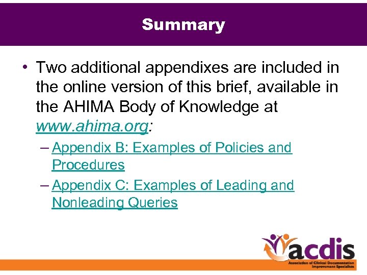 Summary • Two additional appendixes are included in the online version of this brief,