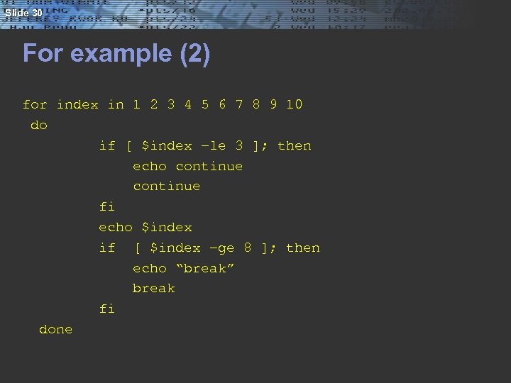 Slide 30 For example (2) for index in 1 2 3 4 5 6