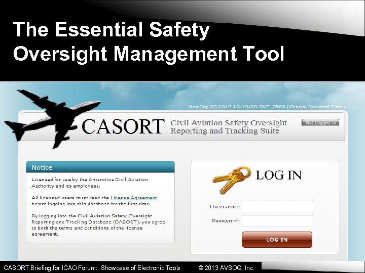 The Essential Safety Oversight Management Tool CASORT Briefing for ICAO Forum: : Showcase of