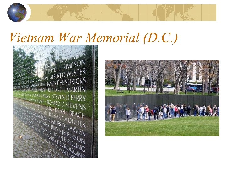 Vietnam War Memorial (D. C. ) 