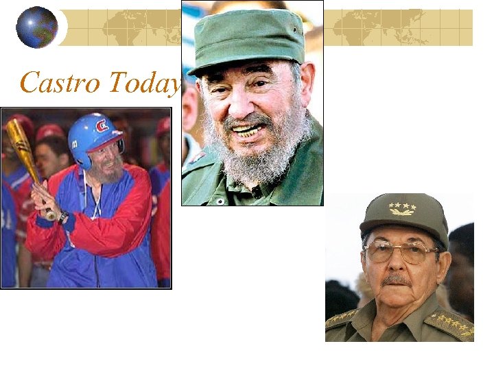 Castro Today 