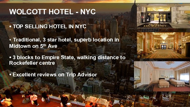 WOLCOTT HOTEL - NYC • TOP SELLING HOTEL IN NYC • Traditional, 3 star