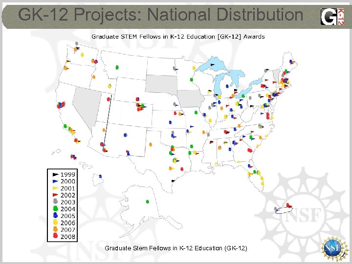 GK-12 Projects: National Distribution Graduate Stem Fellows in K-12 Education (GK-12) 