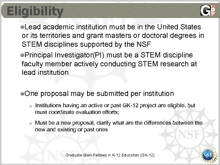 Eligibility Lead academic institution must be in the United States or its territories and