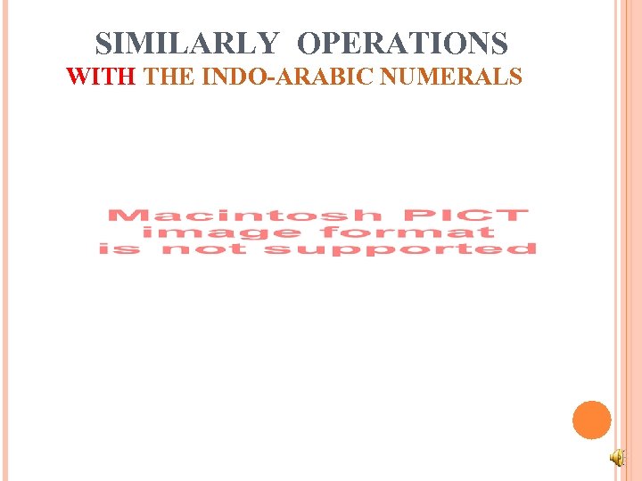 SIMILARLY OPERATIONS WITH THE INDO-ARABIC NUMERALS 