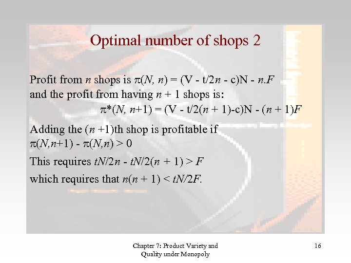 Product Variety And Quality Under Monopoly Chapter 7