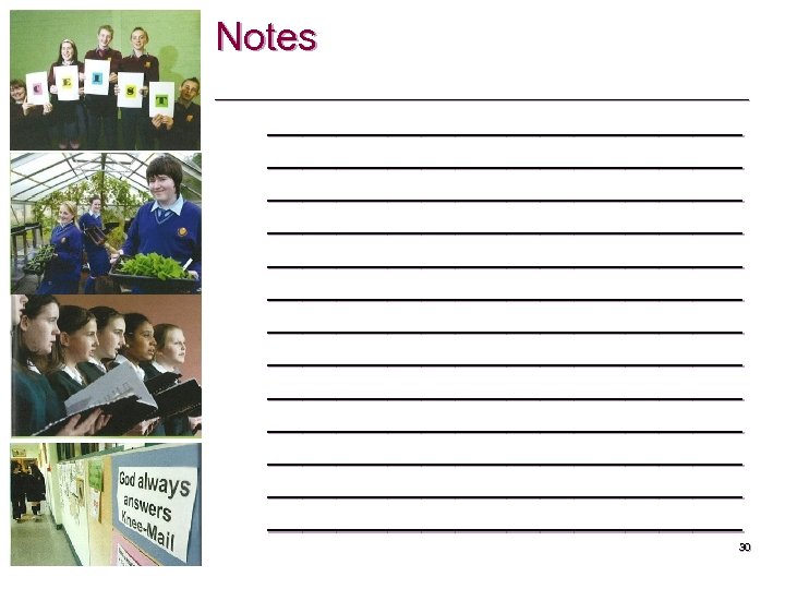 Notes ____________________________ ____________________________ ____________________________ ____________________________ 30 