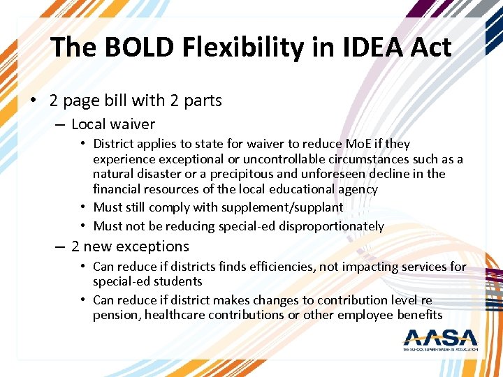 The BOLD Flexibility in IDEA Act • 2 page bill with 2 parts –