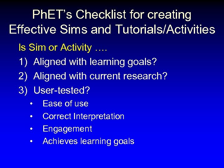 Ph. ET’s Checklist for creating Effective Sims and Tutorials/Activities Is Sim or Activity ….