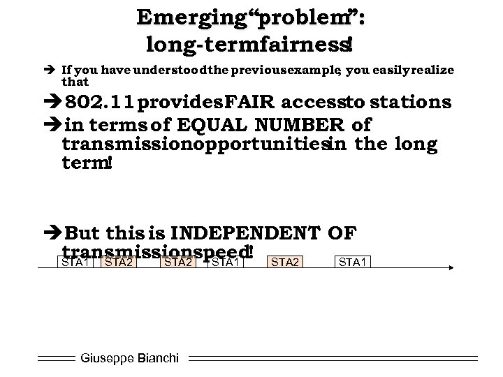 Emerging “problem ”: long-termfairness ! è If you have understoodthe previous example you easily