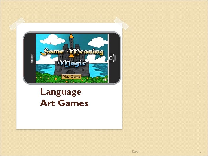 Language Art Games Eaton 21 
