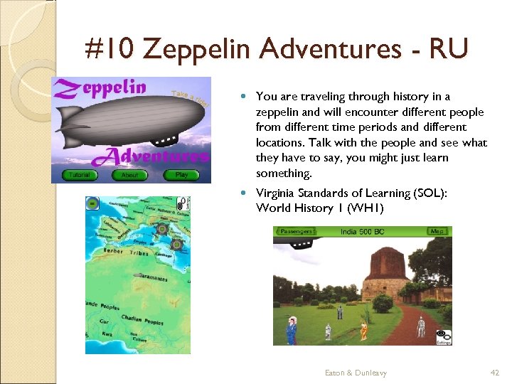 #10 Zeppelin Adventures - RU You are traveling through history in a zeppelin and