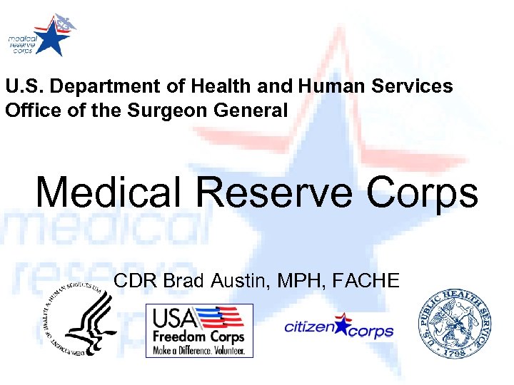 U. S. Department of Health and Human Services Office of the Surgeon General Medical