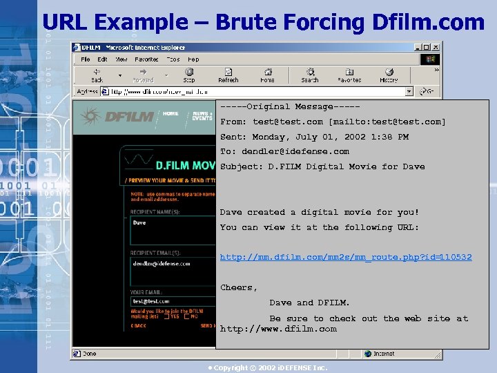 URL Example – Brute Forcing Dfilm. com -----Original Message----From: test@test. com [mailto: test@test. com]