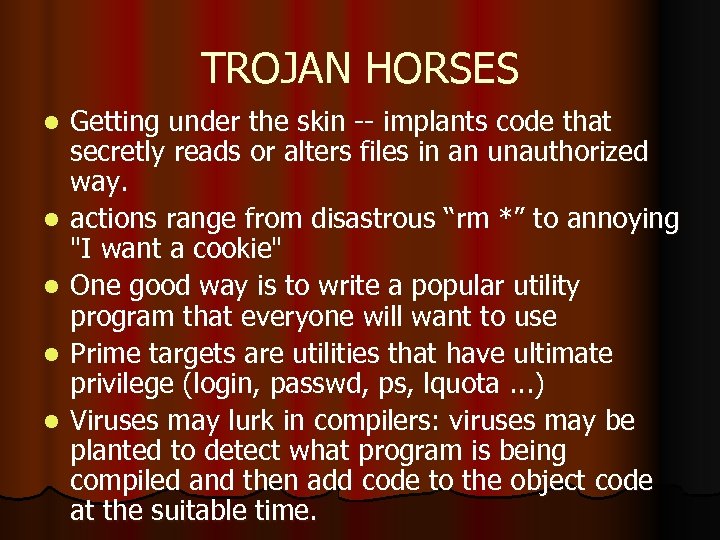 TROJAN HORSES l l l Getting under the skin -- implants code that secretly