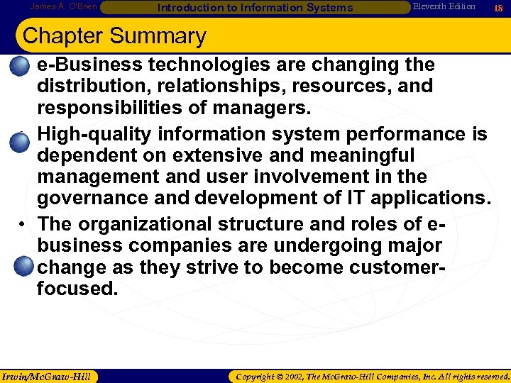 James A. O’Brien Introduction to Information Systems Eleventh Edition 18 Chapter Summary • e-Business