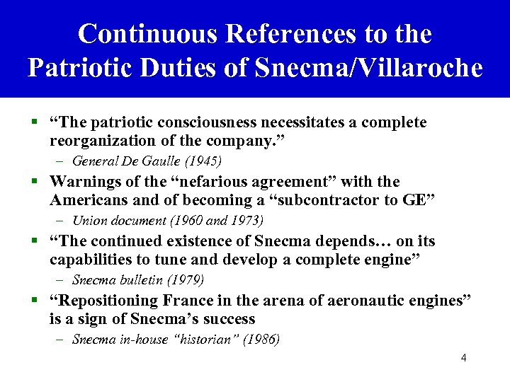 Continuous References to the Patriotic Duties of Snecma/Villaroche § “The patriotic consciousness necessitates a