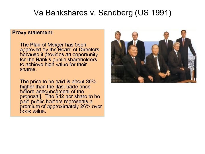 Va Bankshares v. Sandberg (US 1991) Proxy statement: The Plan of Merger has been