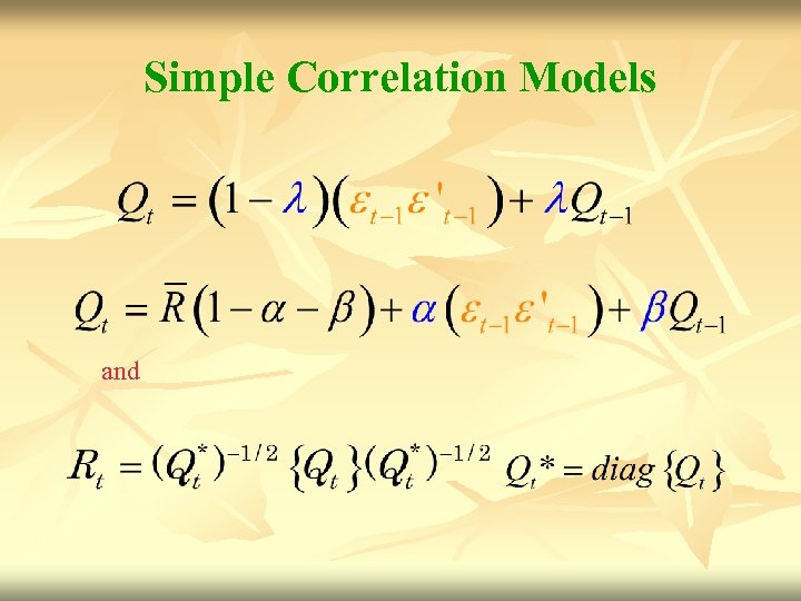 Simple Correlation Models and 