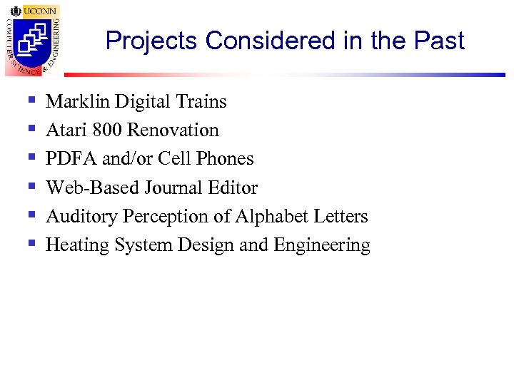 Projects Considered in the Past § § § Marklin Digital Trains Atari 800 Renovation