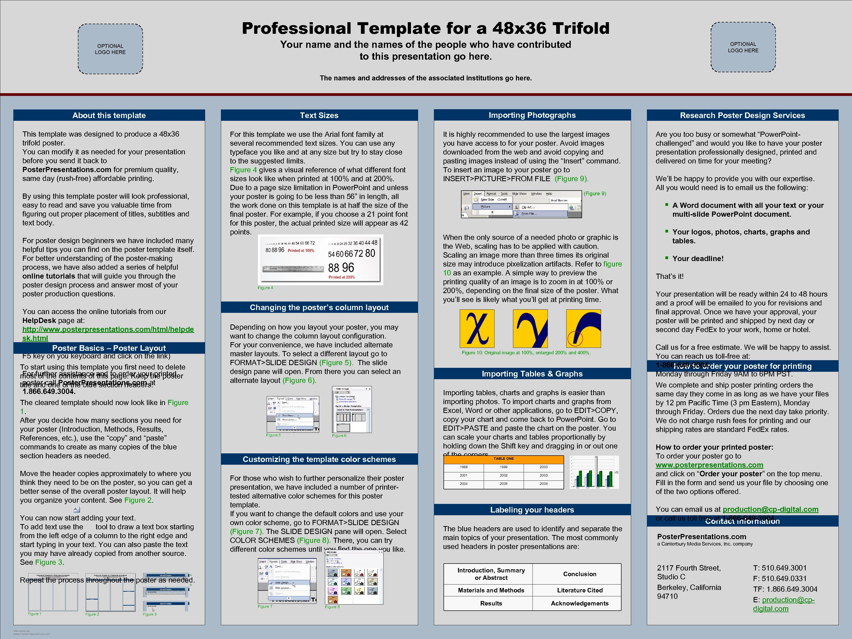 Professional Template for a 48 x 36 Trifold Your name and the names of