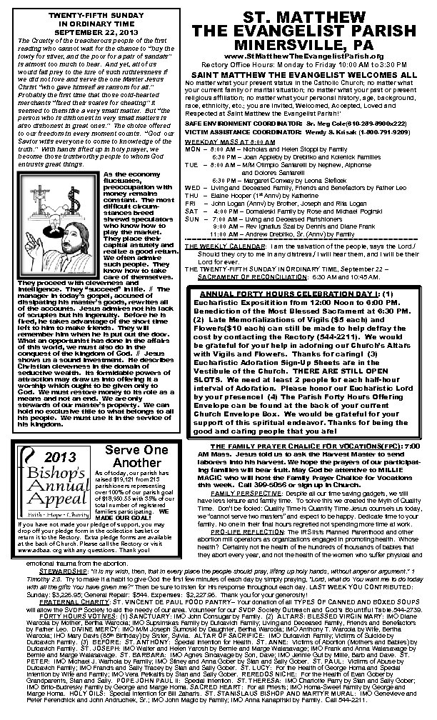 TWENTY-FIFTH SUNDAY IN ORDINARY TIME SEPTEMBER 22, 2013 The Cruelty of the treacherous people