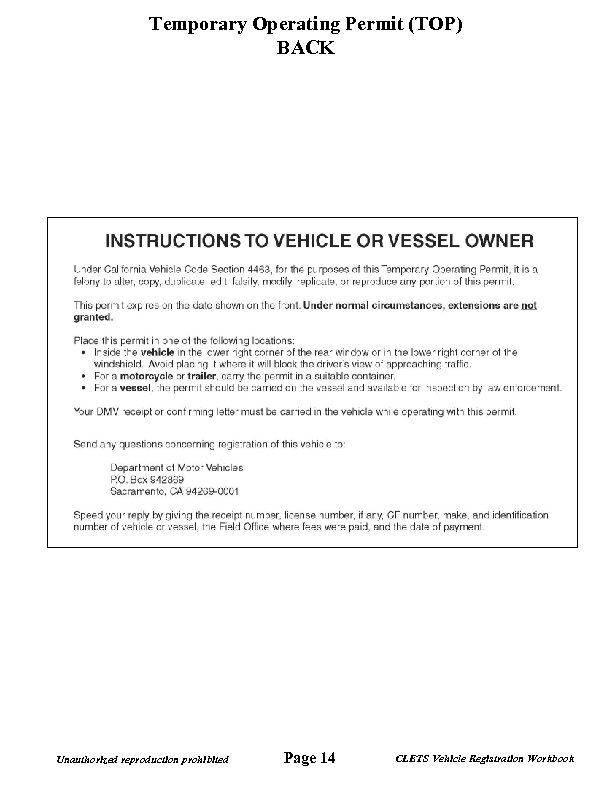 Temporary Operating Permit (TOP) BACK Unauthorized reproduction prohibited Page 14 CLETS Vehicle Registration Workbook