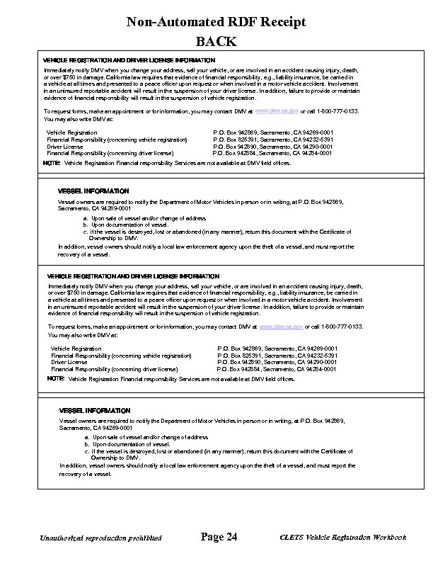 Non-Automated RDF Receipt BACK VEHICLE REGISTRATION AND DRIVER LICENSE INFORMATION Immediately notify DMV when