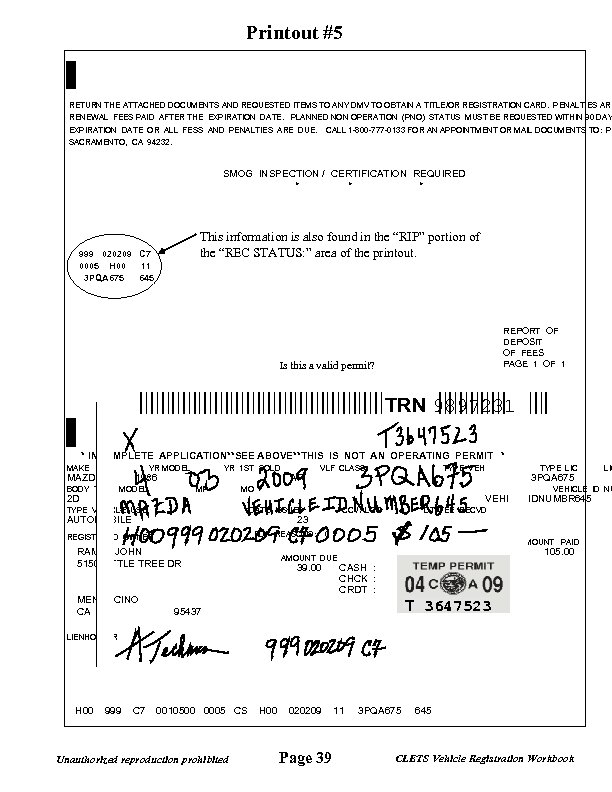  Printout #5 RETURN THE ATTACHED DOCUMENTS AND REQUESTED ITEMS TO ANY DMV TO