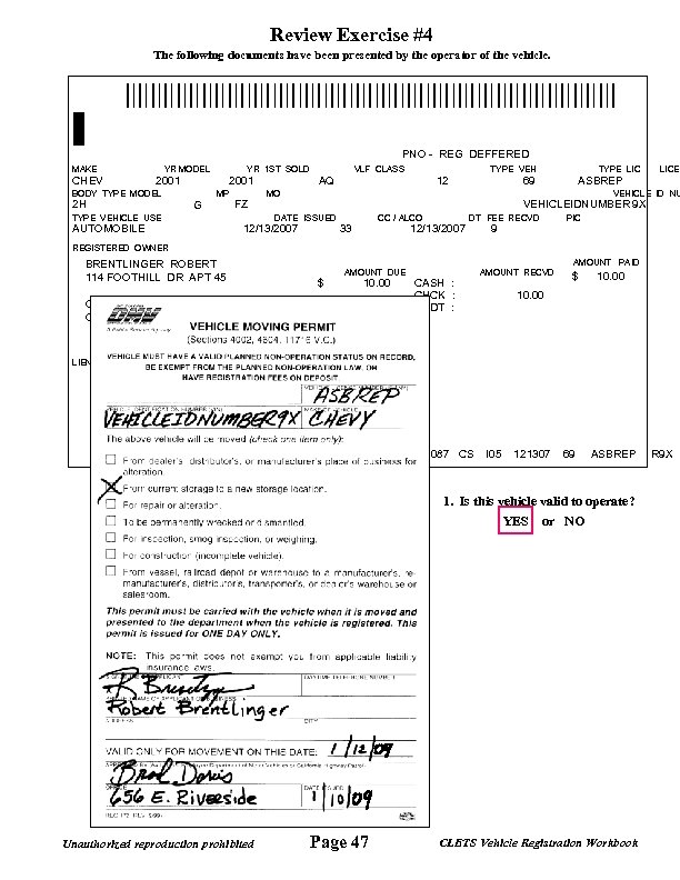 Review Exercise #4 The following documents have been presented by the operator of the