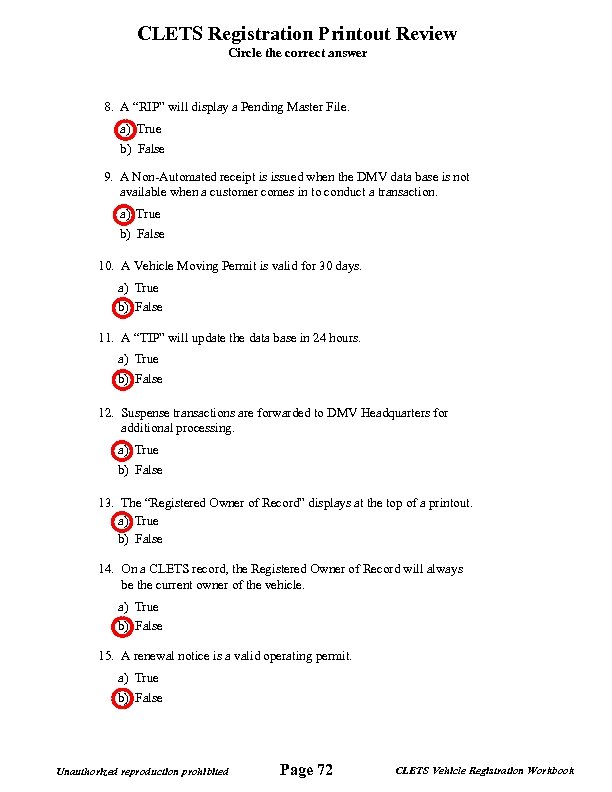 CLETS Registration Printout Review Circle the correct answer 8. A “RIP” will display a