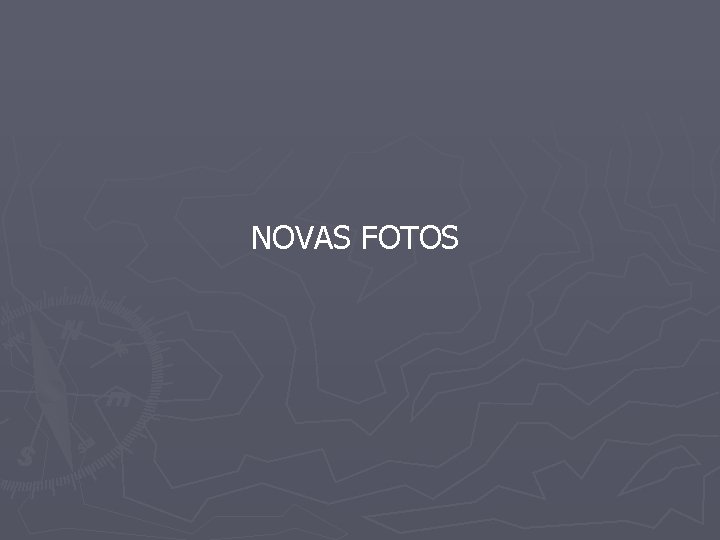 NOVAS FOTOS 