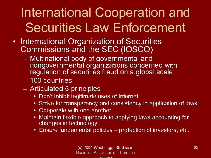 International Cooperation and Securities Law Enforcement • International Organization of Securities Commissions and the