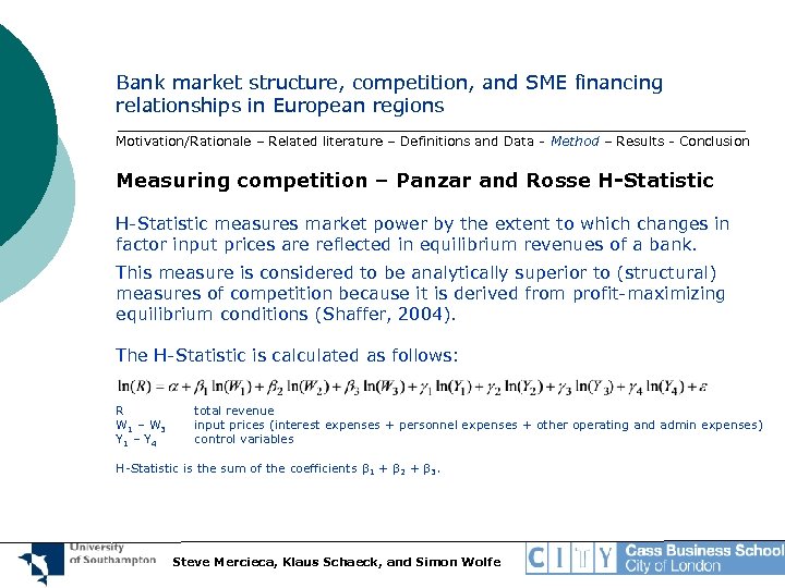 Bank market structure, competition, and SME financing relationships in European regions Motivation/Rationale – Related