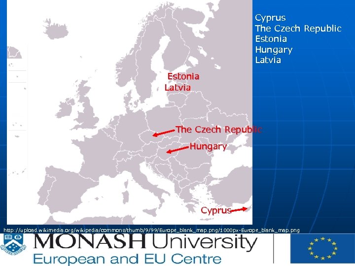 CE | | P-012620/00 -04 | 07/02/2007 Cyprus The Czech Republic Estonia Hungary Latvia