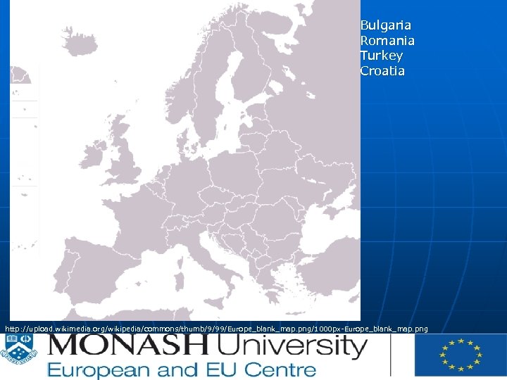 CE | | P-012620/00 -04 | 07/02/2007 Bulgaria Romania Turkey Croatia http: //upload. wikimedia.