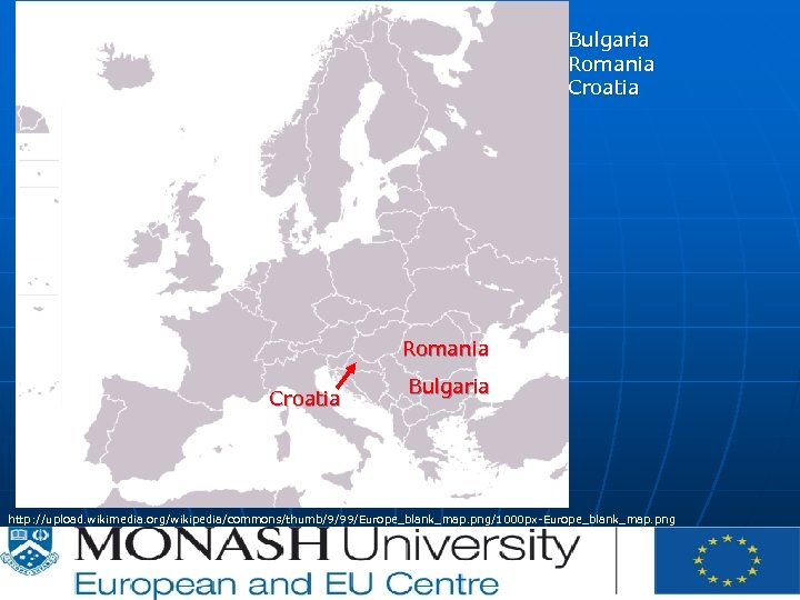 CE | | P-012620/00 -04 | 07/02/2007 Bulgaria Romania Croatia Bulgaria http: //upload. wikimedia.