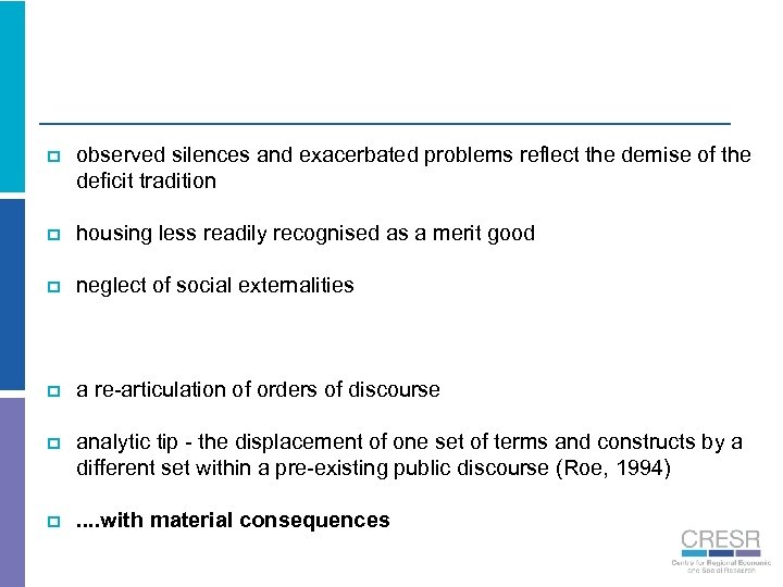 p observed silences and exacerbated problems reflect the demise of the deficit tradition p