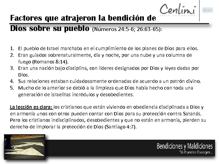 Factores que atrajeron la bendición de Dios sobre su pueblo (Números 24: 5 -6;